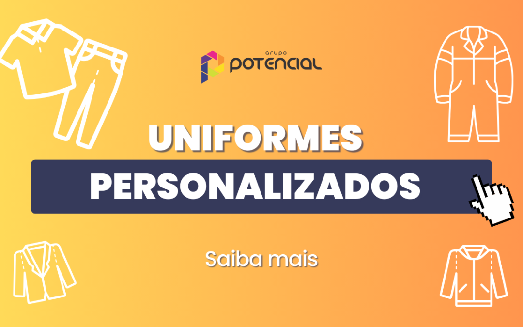 A Importância de Investir em Uniformes Personalizados para Sua Empresa
